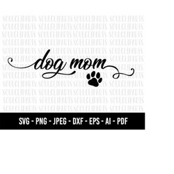 COD112- Dog mom svg/Dog SVG/dog clipart/Dog Paw Svg/Paw SVG/Animal Paw Svg/Animal Svg/Dog Paw/Paw Print/Cut Files for Cr