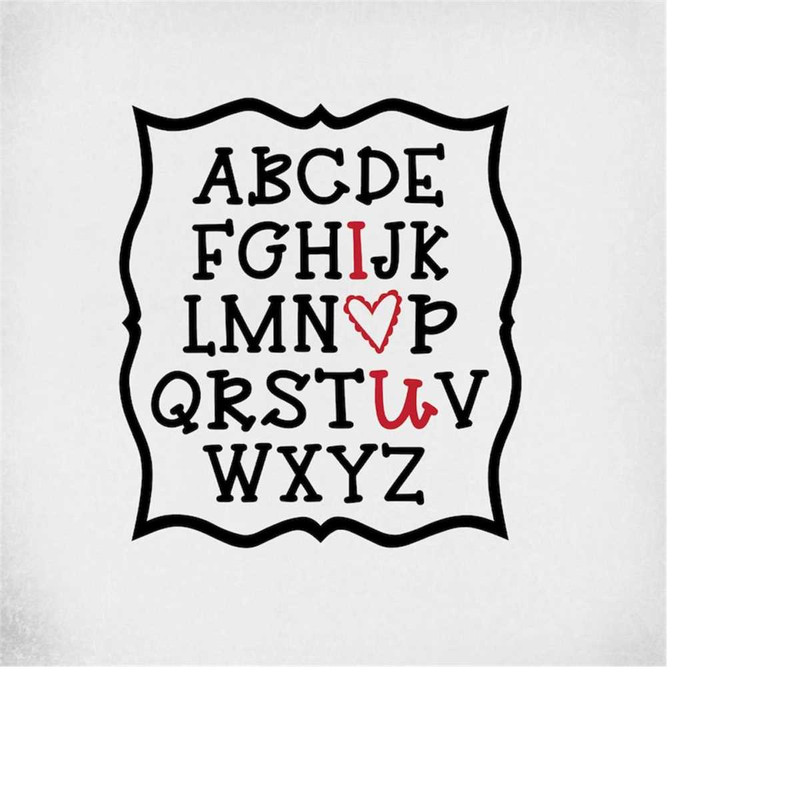 MR-289202305649-alphabet-i-heart-you-svg-cut-files-for-cricut-and-silhouette-image-1.jpg