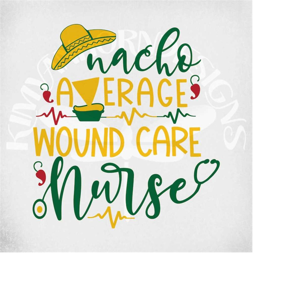 MR-289202305731-nacho-average-wound-care-nurse-svg-and-dxf-cut-files-image-1.jpg