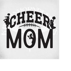 cheer mom svg, cheerleader silhouette svg, dxf, png, mirrored jpeg for iron on, football cheerleader dad, football svg,