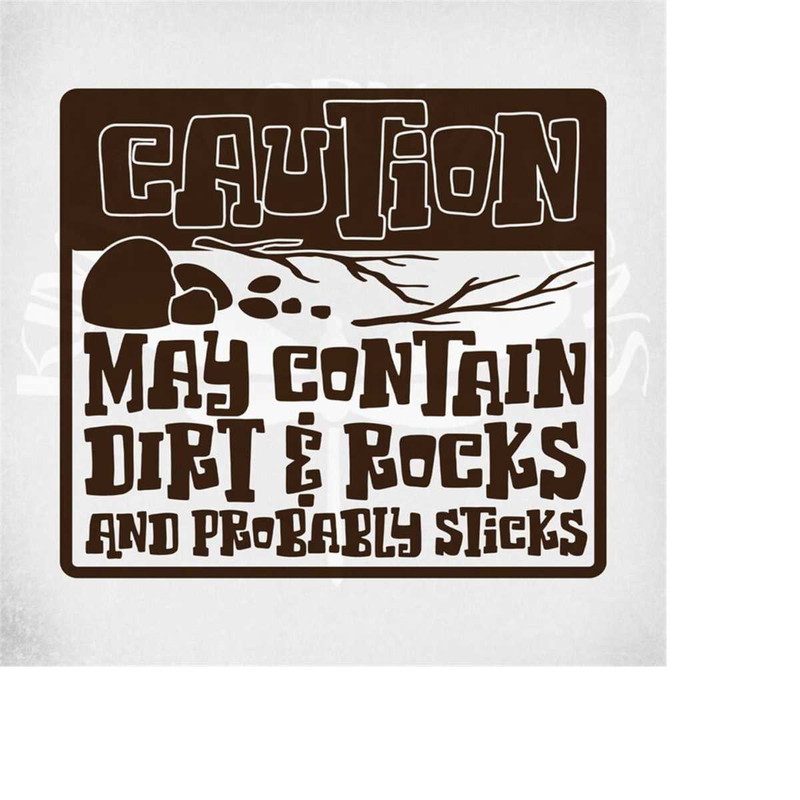 MR-289202305959-funny-kid-svg-and-dxf-cut-files-caution-may-contain-dirt-and-image-1.jpg