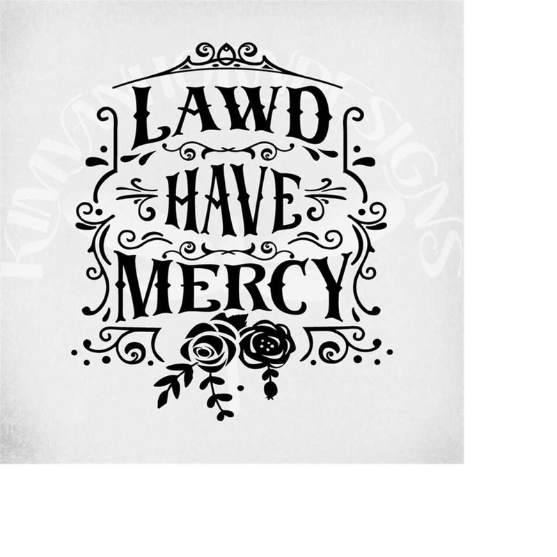 MR-2892023126-lawd-have-mercy-svg-dxf-png-and-printable-jpeg-for-iron-on-image-1.jpg