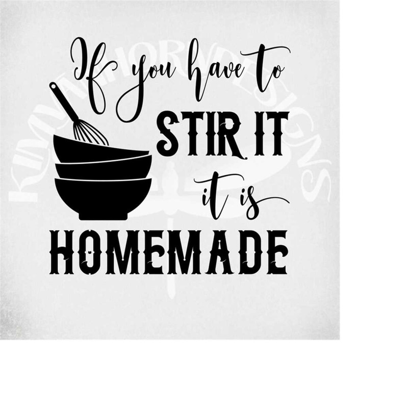 MR-28920231415-if-you-have-to-stir-it-it-is-homemade-svg-pie-plate-svg-image-1.jpg