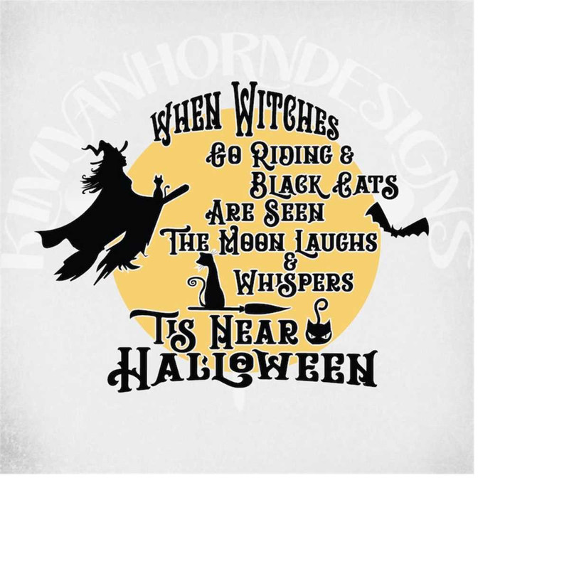MR-28920231451-halloween-svg-when-witches-go-riding-svg-tis-near-halloween-image-1.jpg