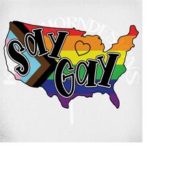 say gay rainbow usa multi-layered svg and dxf cut files, printable png and mirrored jpeg for iron on transfer paper. ins