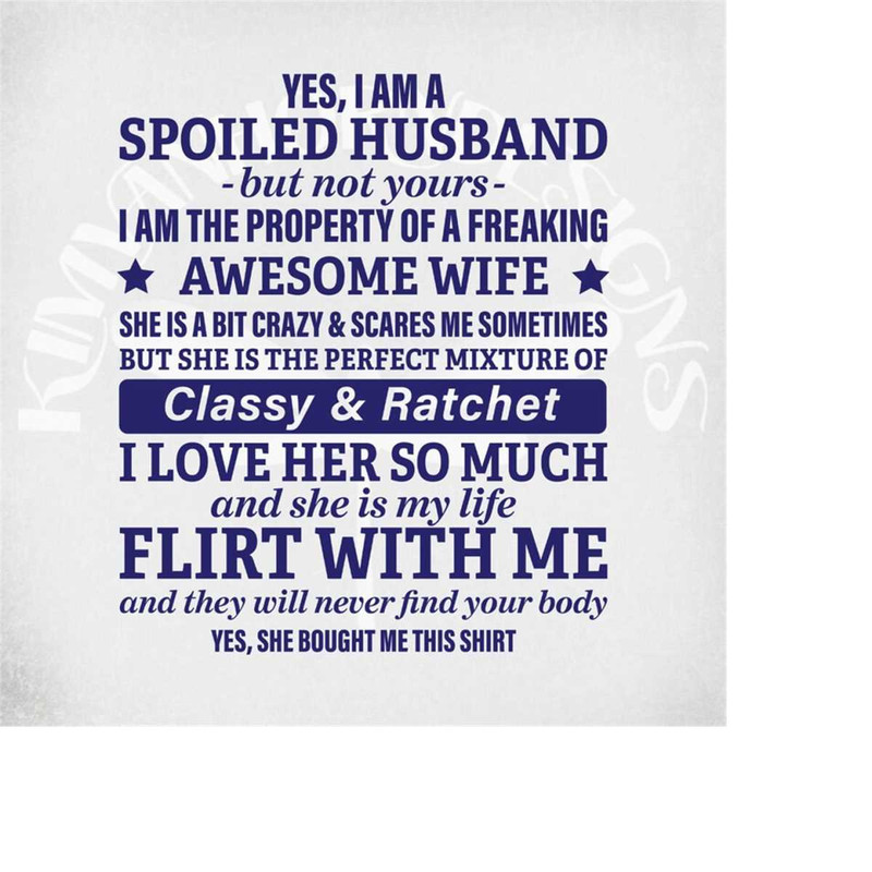 MR-289202311332-spoiled-husband-svg-classy-ratchet-svg-fathers-day-image-1.jpg