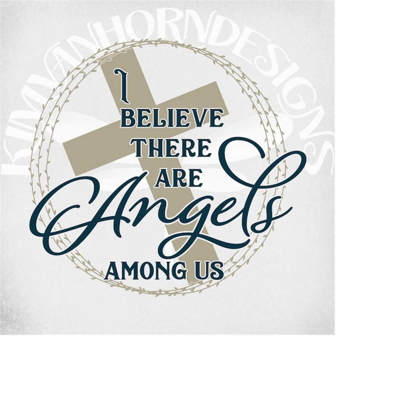 MR-28920231141-i-believe-there-are-angels-among-us-svg-dxf-png-and-two-image-1.jpg