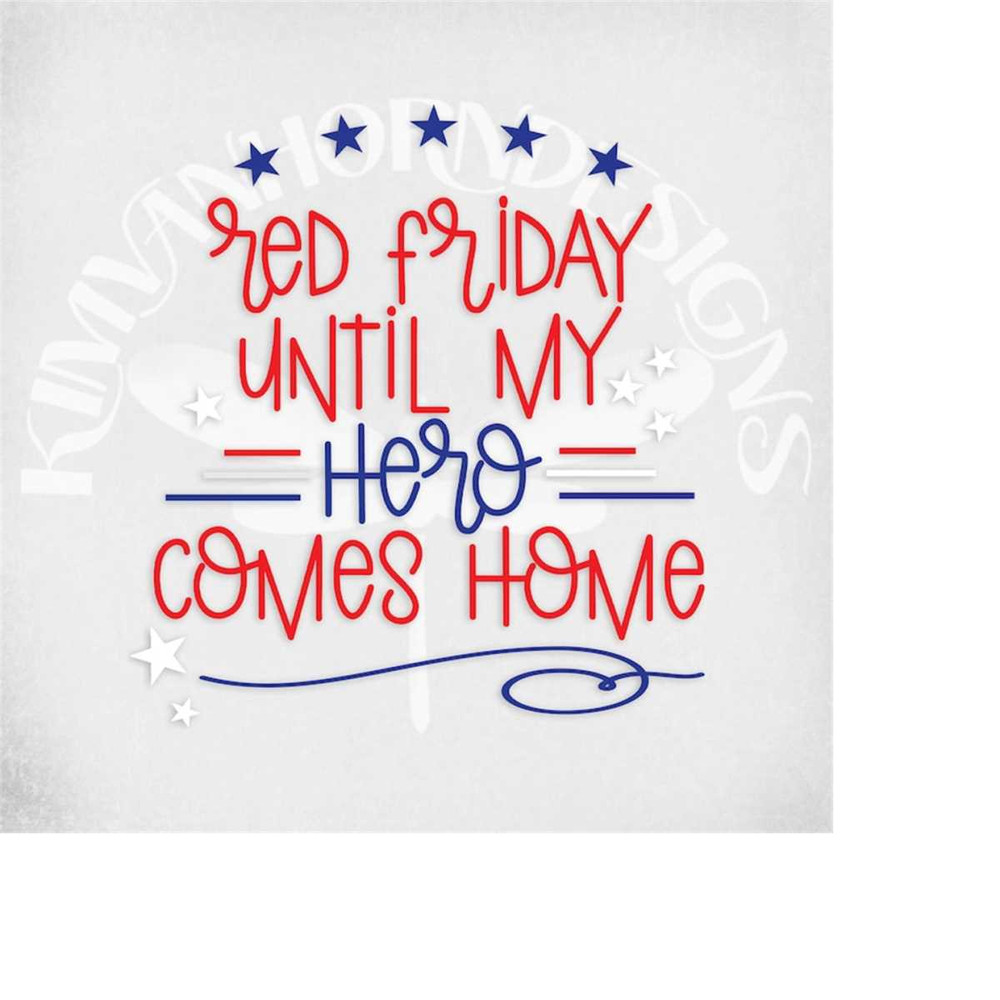 MR-289202311453-red-friday-until-my-hero-comes-home-svg-dxf-printable-png-image-1.jpg