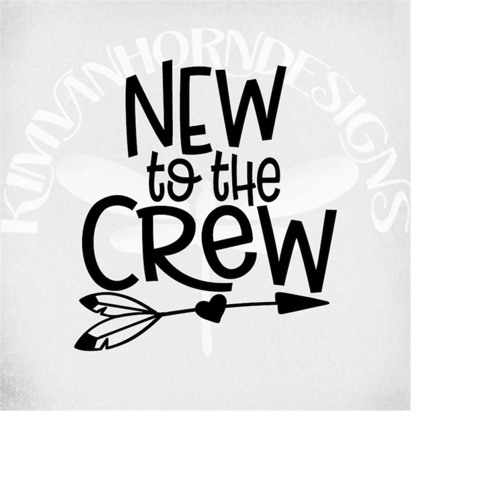 MR-28920231157-new-to-the-crew-svg-dxf-png-and-printable-jpeg-for-iron-on-image-1.jpg