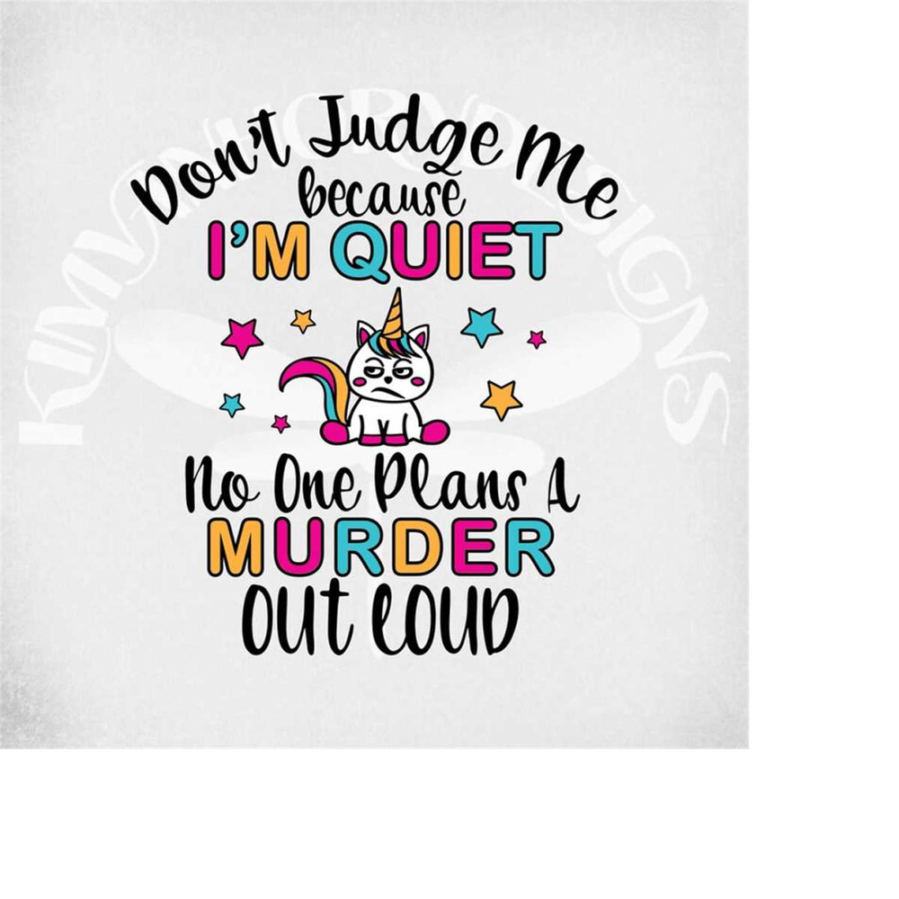 MR-28920231191-funny-unicorn-svgdont-judge-me-because-im-quiet-no-image-1.jpg