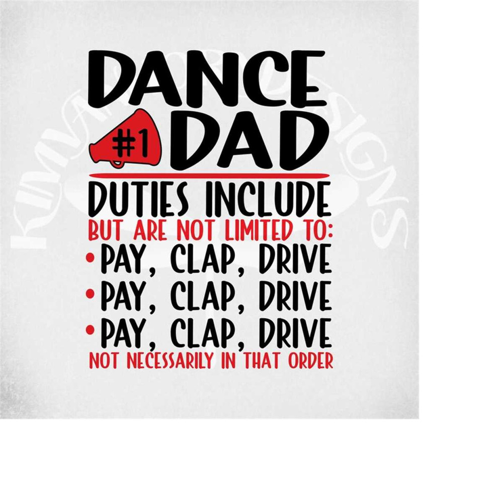 MR-289202311947-dance-dad-svg-dance-dad-duties-include-pay-clap-drive-svg-image-1.jpg