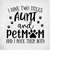 MR-289202312547-aunt-pet-mom-svg-i-have-two-titles-aunt-and-pet-mom-and-i-image-1.jpg