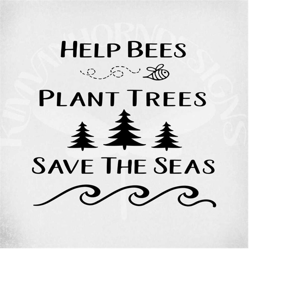 MR-289202313054-awareness-svg-help-bees-plant-trees-save-the-seas-cut-image-1.jpg