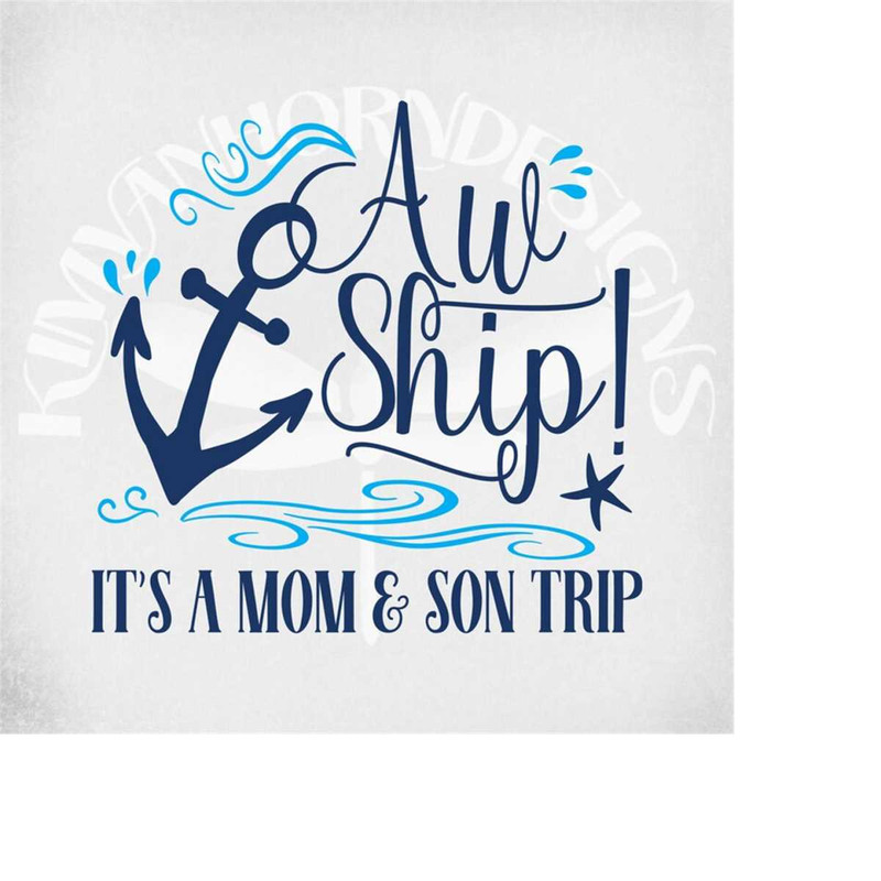 MR-28920231415-aw-ship-its-a-mom-son-trip-svg-cruise-svg-family-image-1.jpg