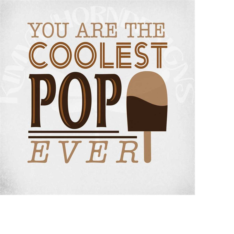MR-28920231419-coolest-pop-ever-svg-fathers-day-svg-cool-dad-birthday-image-1.jpg