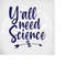 MR-289202314337-yall-need-science-svg-dxf-single-layer-cut-files-image-1.jpg