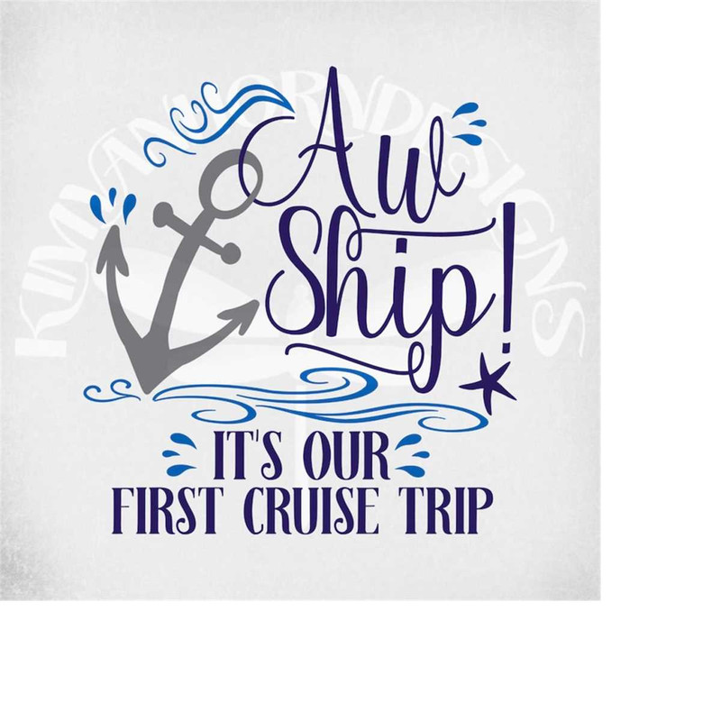 MR-289202314758-cruise-svg-aw-ship-its-our-first-cruise-trip-cut-files-image-1.jpg