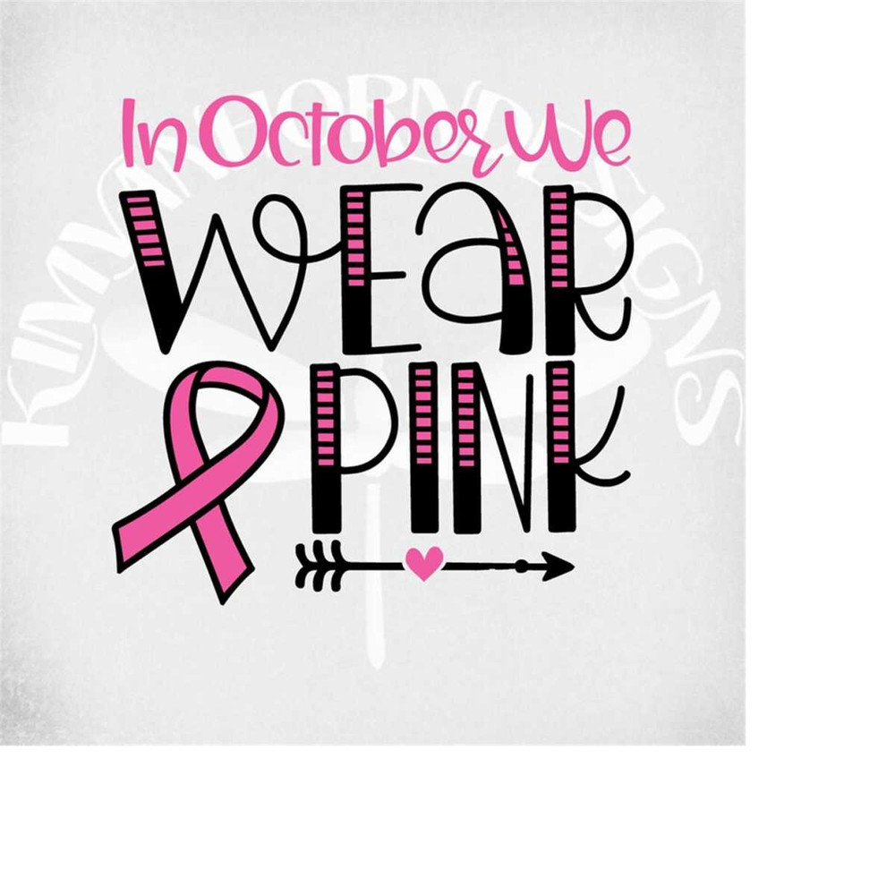 MR-289202315141-breast-cancer-awareness-svg-in-october-we-wear-pink-svg-pink-image-1.jpg