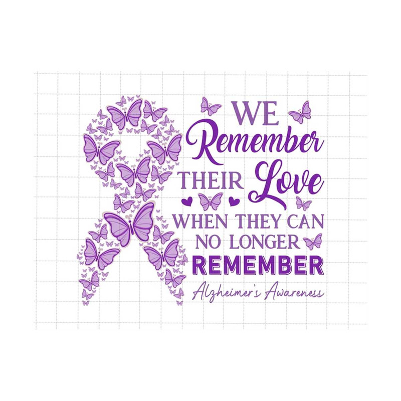 MR-28920231520-we-remember-their-love-png-alzheimers-awareness-never-image-1.jpg