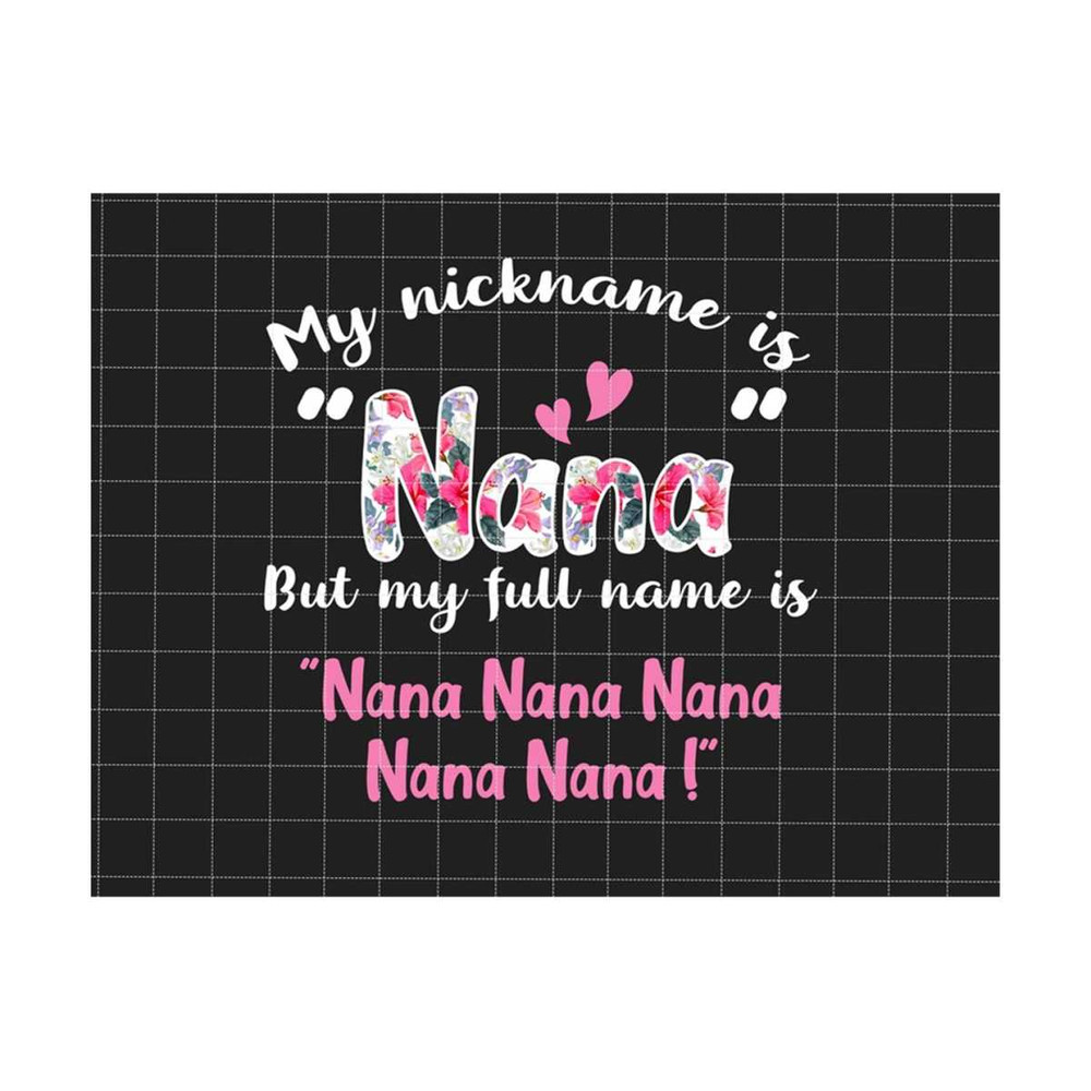 MR-28920233944-my-nickname-is-nana-but-my-full-name-is-nana-png-happy-image-1.jpg