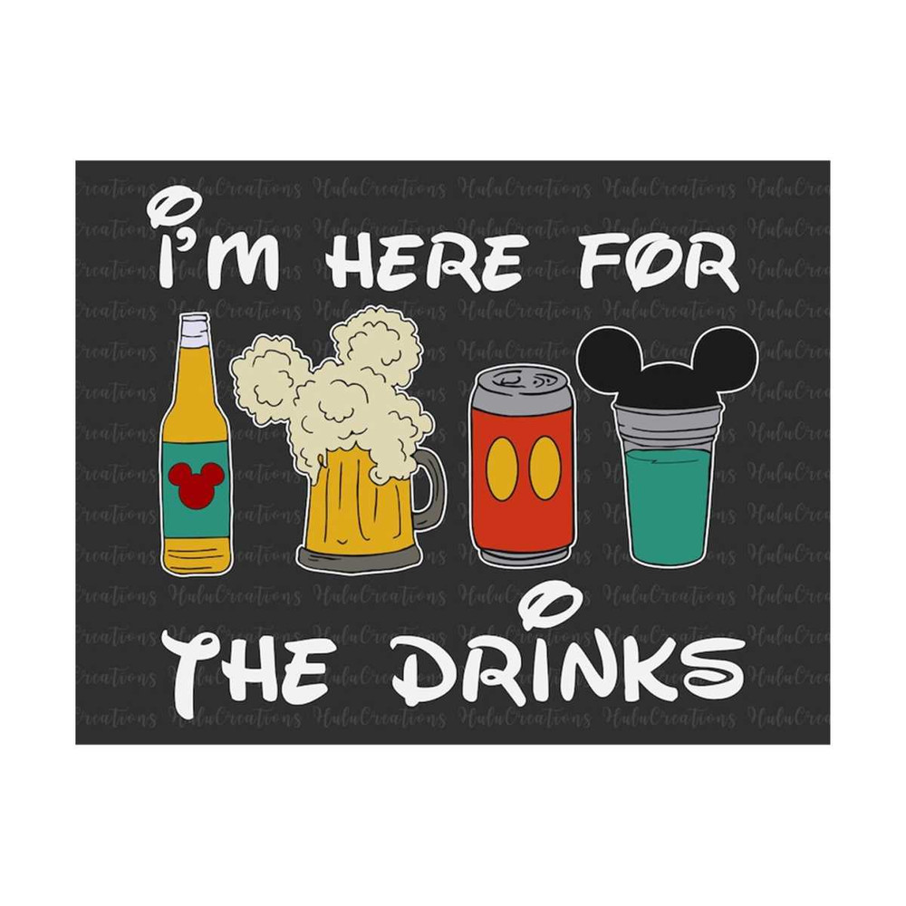 MR-289202333035-im-here-for-the-drinks-svg-drinks-and-foods-svg-magical-image-1.jpg