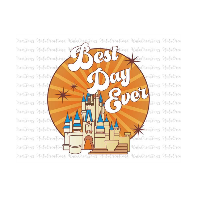 MR-28920233508-best-day-ever-svg-magical-kingdom-svg-family-vacation-svg-image-1.jpg