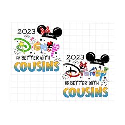 bundle custom better with cousins 2023 png, magical kingdom, family trip png, family vacation png, family png, dotted re