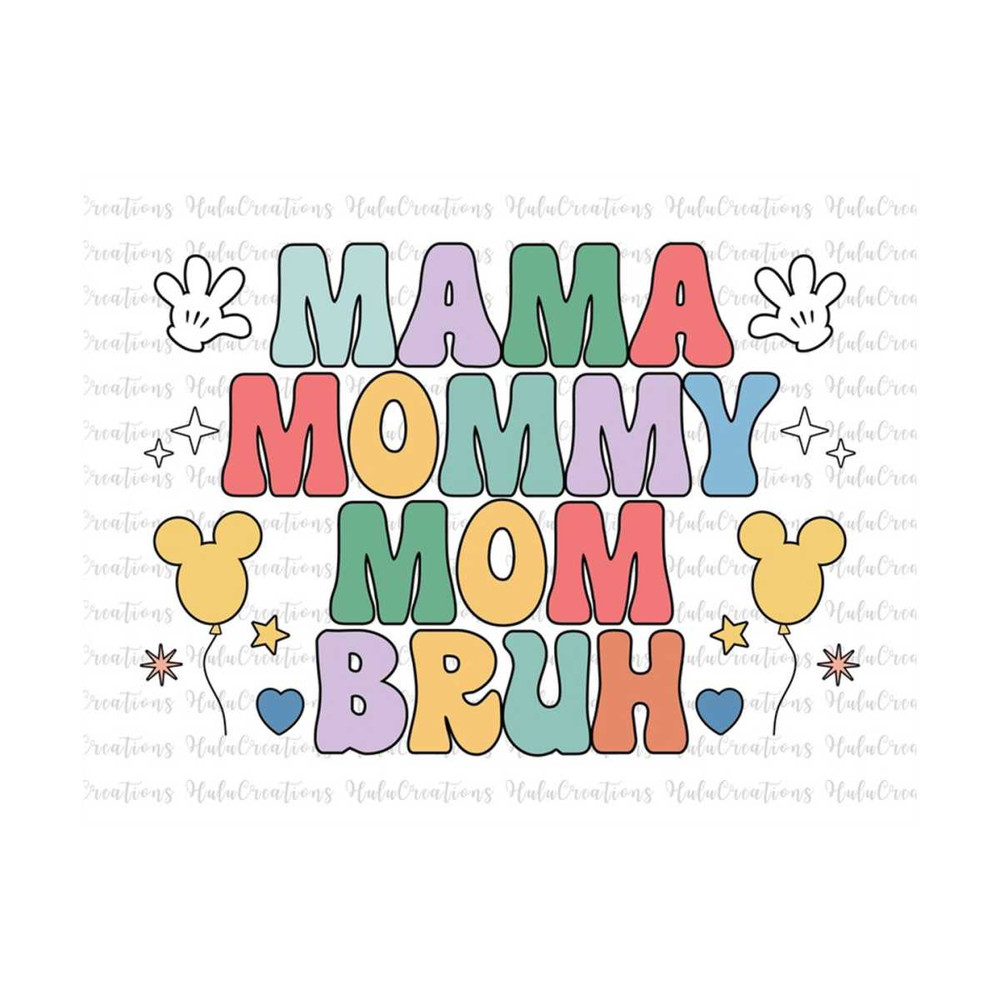 MR-289202341142-ma-mama-mom-bruh-svg-happy-mother-day-mothers-day-svg-image-1.jpg
