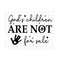 MR-289202341838-gods-children-are-not-for-sale-svg-save-the-children-image-1.jpg