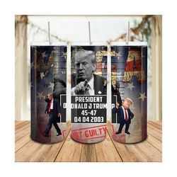 trump mug shot 20oz skinny tumbler png, not guilty png, official trump mugshot, mugshot png, trump never surrender tumbl