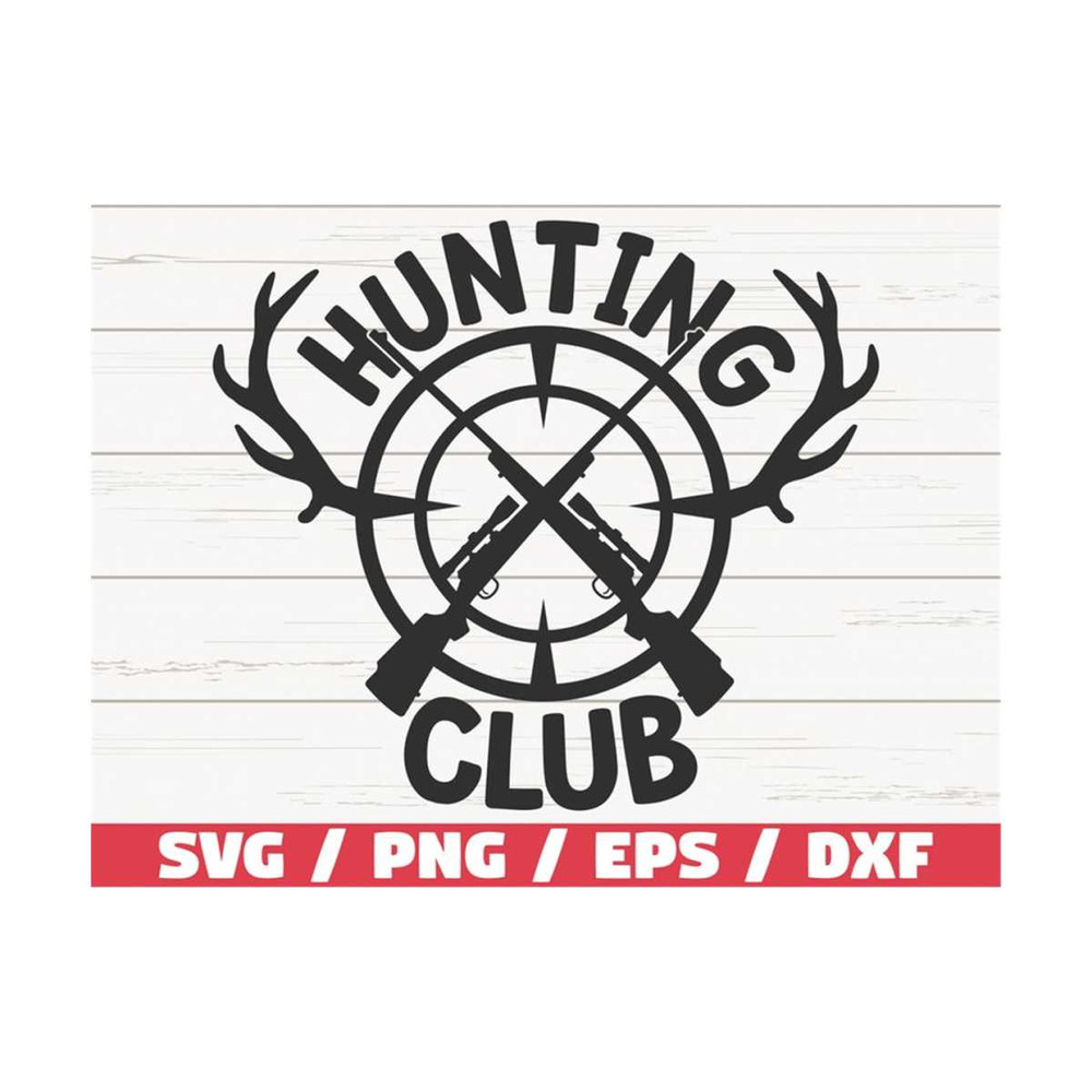 MR-289202375311-hunting-club-svg-cut-file-cricut-commercial-use-image-1.jpg