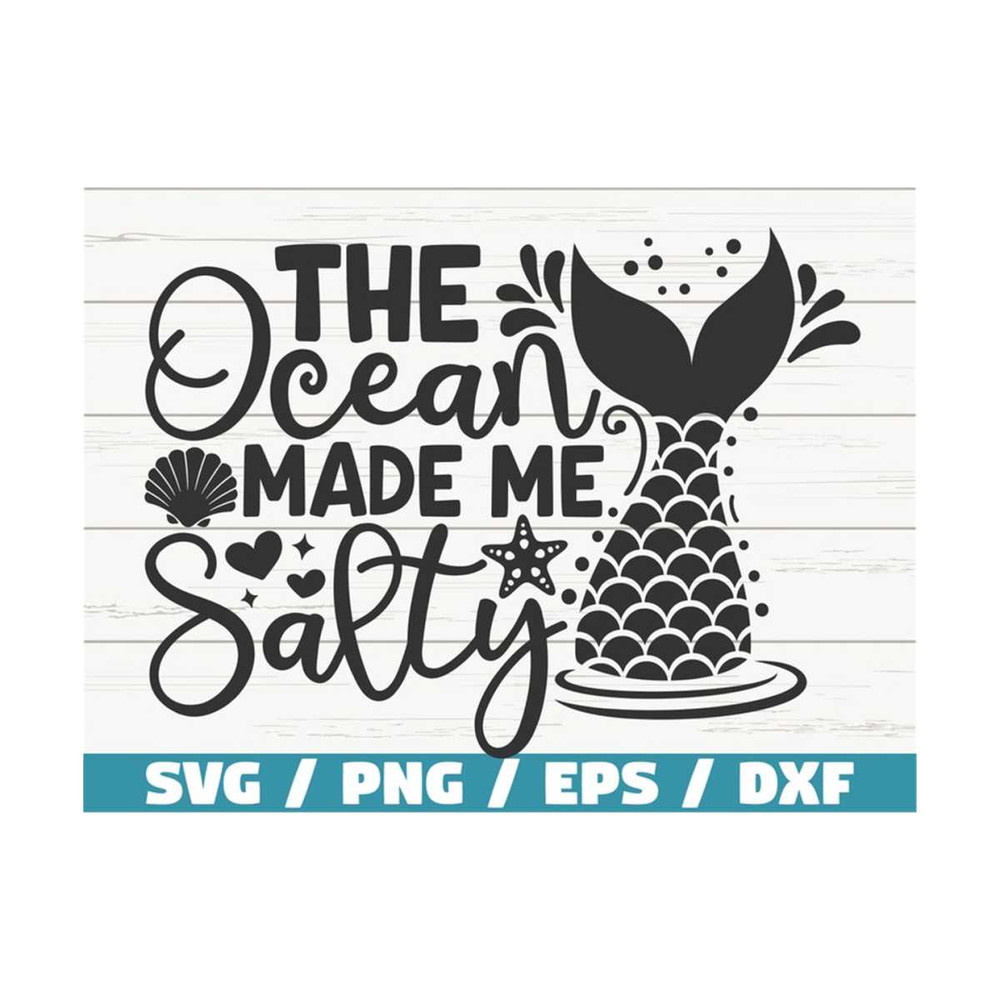 MR-289202381656-ocean-salty-svg-made-me-salty-svg-mermaid-svg-cut-file-image-1.jpg
