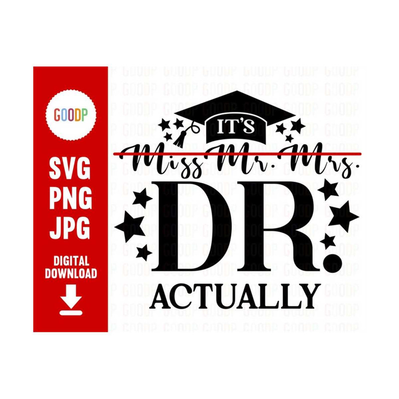 MR-289202381815-its-dr-actually-miss-ms-mrs-dr-happy-doctors-day-svg-doctor-image-1.jpg