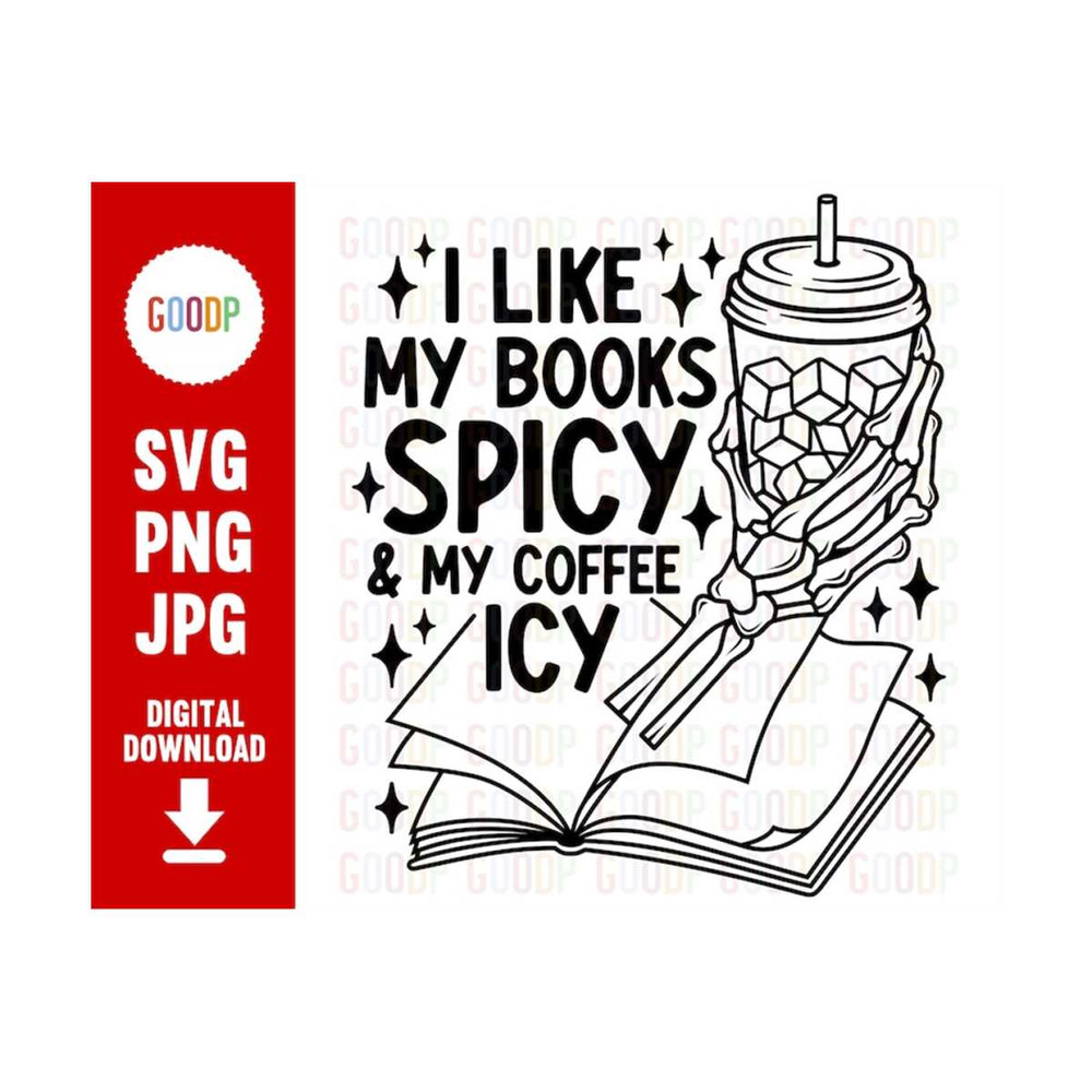 MR-289202382023-i-like-my-books-spicy-and-my-coffee-icy-book-coffee-png-svg-image-1.jpg