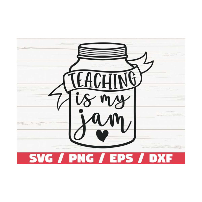 MR-289202382318-teaching-is-my-jam-svg-cut-file-cricut-commercial-use-image-1.jpg