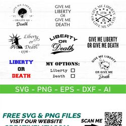 give me liberty or give me death svg, liberty or death 1776 svg, liberty or death svg, america land of the free svg, eps
