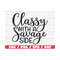 MR-289202382537-classy-with-a-savage-side-svg-cut-file-cricut-commercial-image-1.jpg