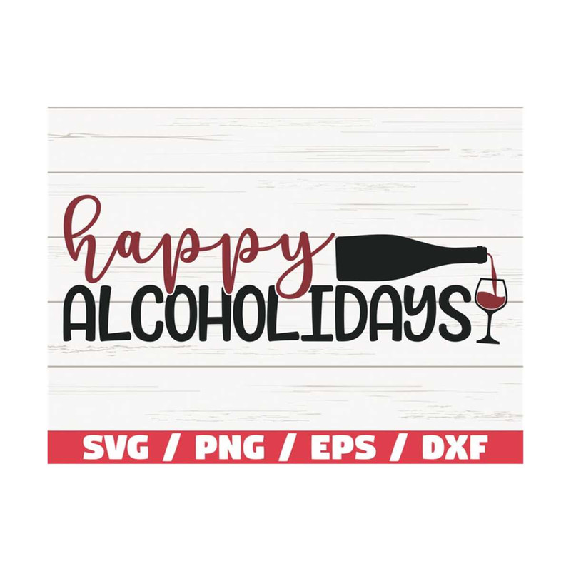 MR-289202382811-happy-alcoholidays-svg-commercial-use-cut-file-cricut-image-1.jpg