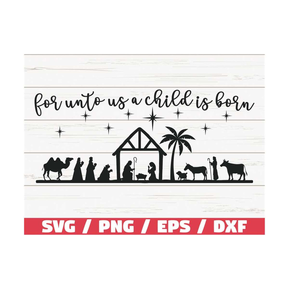 MR-289202384252-for-unto-us-a-child-is-born-svg-cut-file-cricut-image-1.jpg