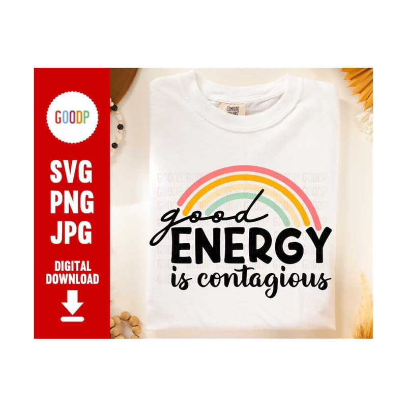MR-289202384543-good-energy-is-contagious-strong-woman-svg-hippie-svg-image-1.jpg