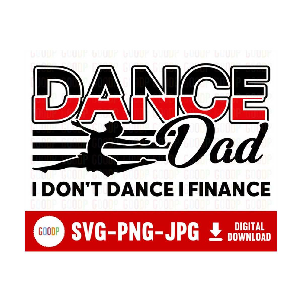 MR-289202384747-dance-dad-i-dont-dance-i-finance-svg-papa-svg-dad-shirt-image-1.jpg