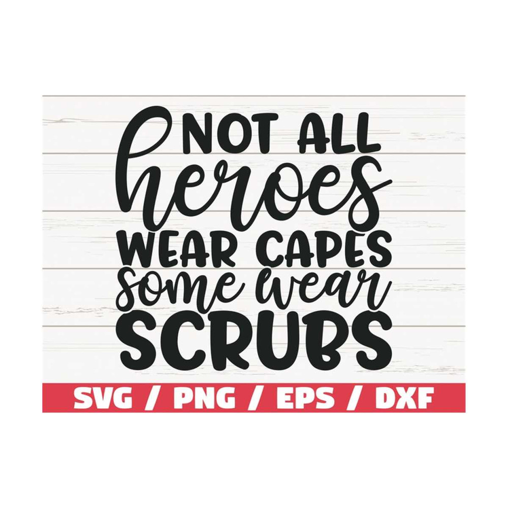 MR-289202384912-not-all-heroes-wear-capes-svg-cut-file-cricut-commercial-image-1.jpg