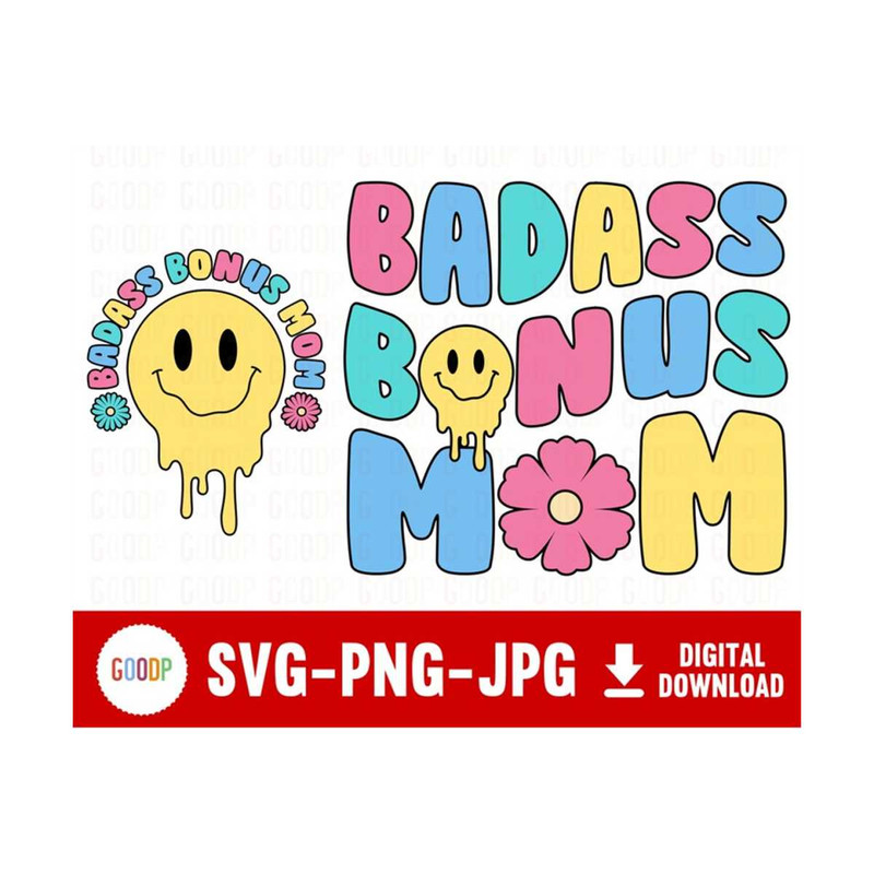 MR-289202385250-badass-bonus-mom-png-mom-sayings-svg-mama-life-png-mothers-image-1.jpg