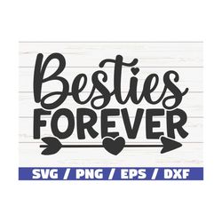 besties forever svg / cut file / cricut / commercial use / silhouette / best friends svg / besties svg / friendship svg