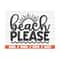 MR-289202385349-beach-please-svg-cut-file-cricut-commercial-use-image-1.jpg