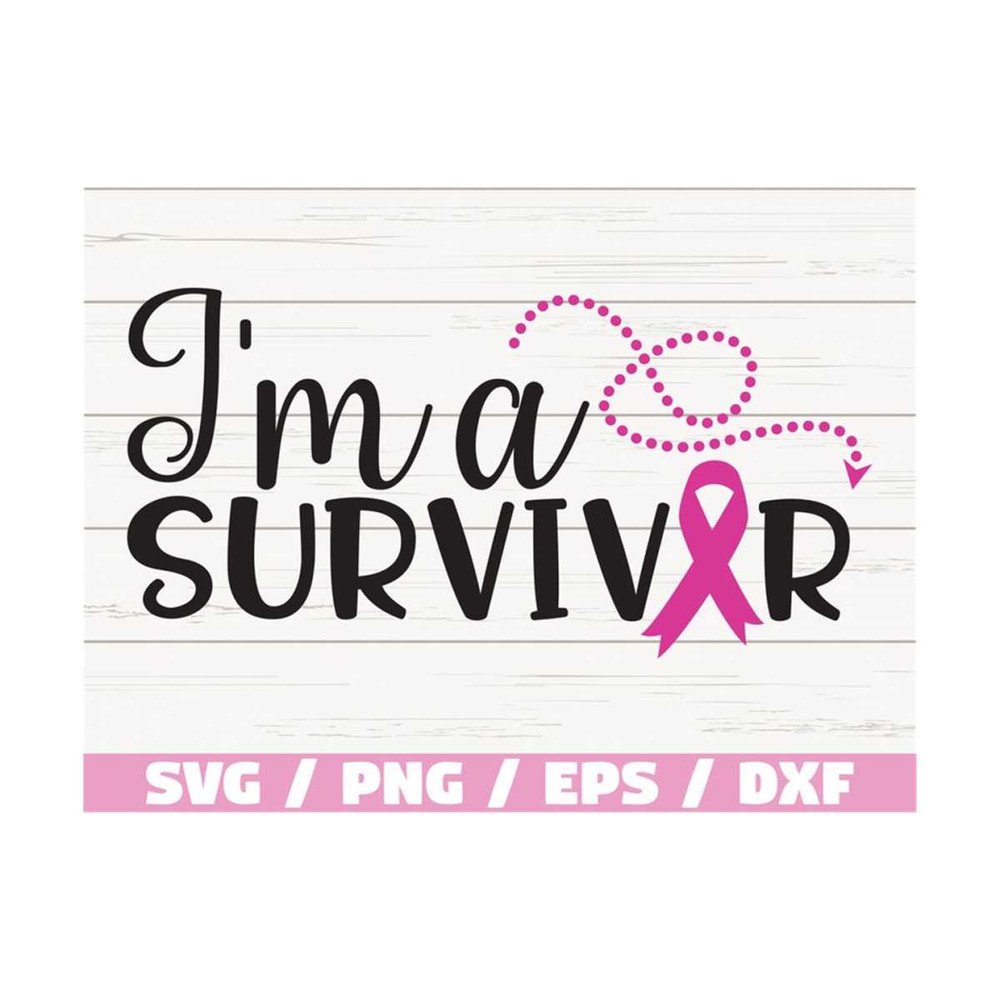 MR-289202385449-im-a-survivor-cancer-svg-cut-file-cricut-commercial-image-1.jpg