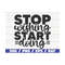 MR-289202385621-stop-wishing-start-doing-svg-cut-file-cricut-commercial-image-1.jpg