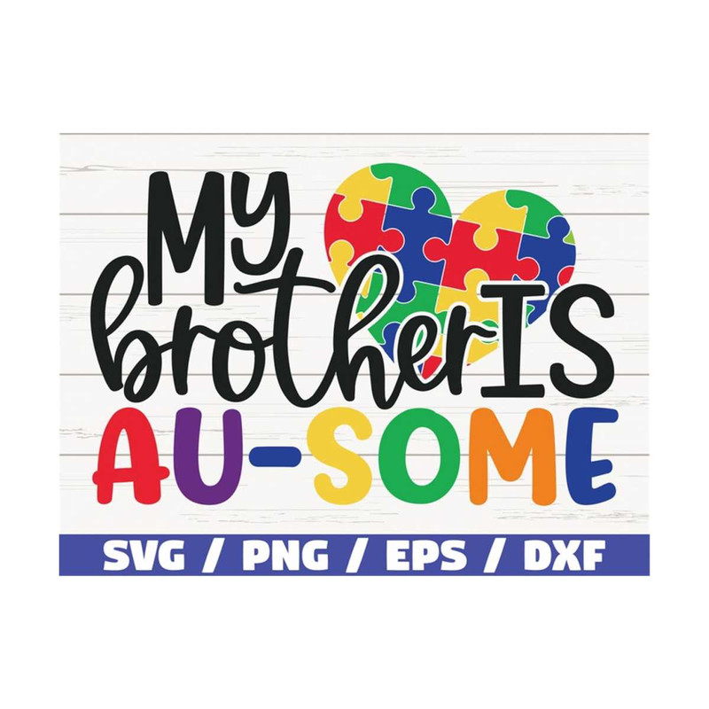 MR-28920239135-my-brother-is-au-some-svg-cut-files-commercial-use-image-1.jpg