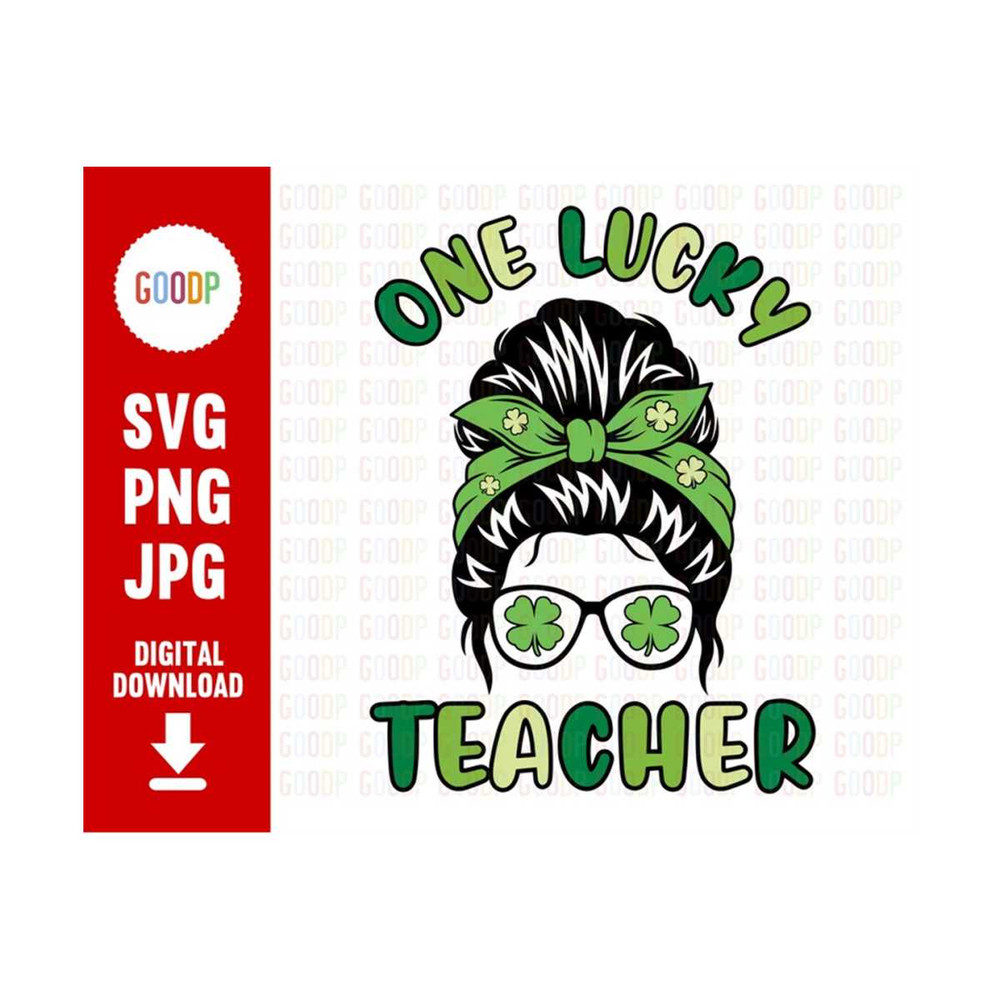 MR-28920239550-one-lucky-teacher-st-patricks-day-svg-st-patrick-svg-lucky-image-1.jpg