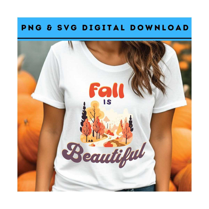 MR-289202391150-fall-is-beautiful-png-svg-fall-quote-png-shirt-design-retro-image-1.jpg
